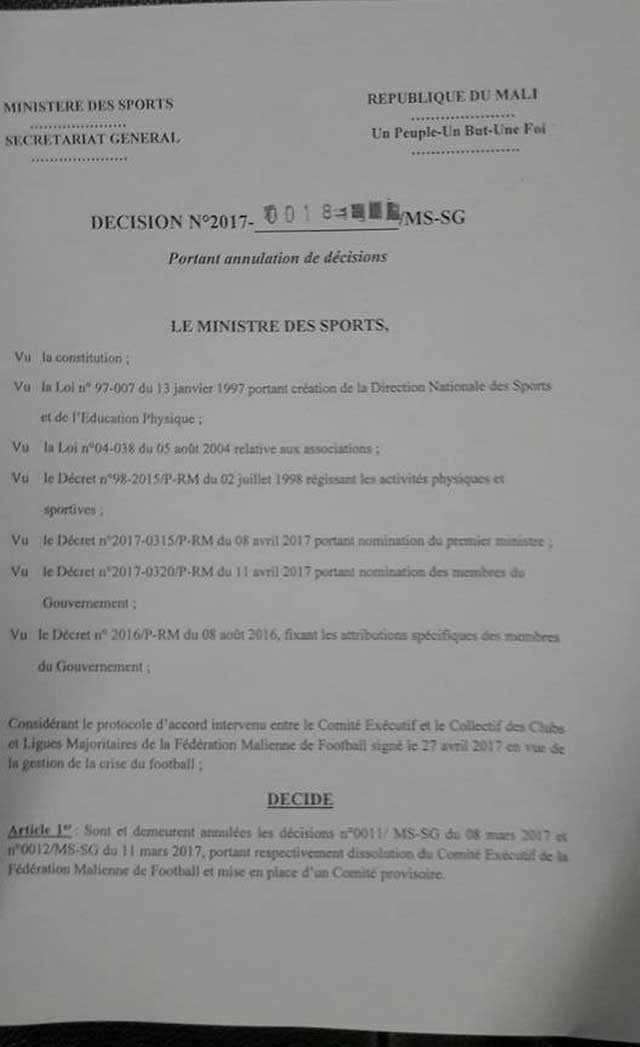CRISE DU FOOTBALL MALIEN: DÉCISION N°2017-0018/MS-SG PORTANT ANNULATION DES DÉCISIONS N°00 11/MS-SG DU 08 MARS 2017 ET N°0012/MS-SG DU 11 MARS 2017 
