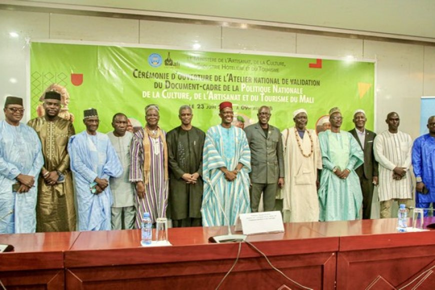 Politique nationale de la culture, de l’artisanat et du tourisme au Mali : Un atelier pour valider le document-cadre