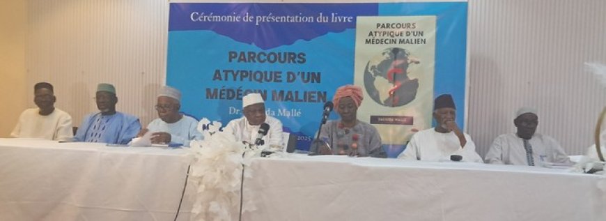 Le livre "parcours atypique d'un médecin malien" : Dr. Daouda Mallé retrace ses pas !