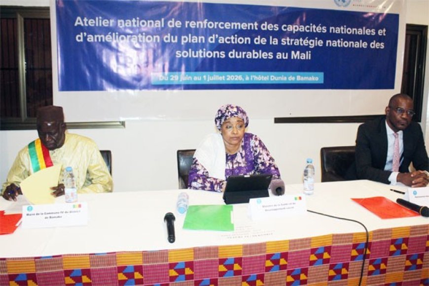 Stratégie nationale des solutions durables : Le Mali mobilise ses forces pour redonner espoir aux déplacés