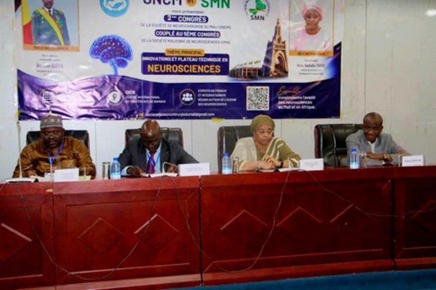Le Mali accueille le premier congrès des neurosciences :  Bamako, capitale du partage des connaissances et du renforcement des compétences sur les maladies neurologiques