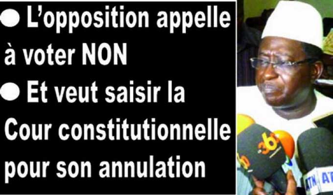 Référendum constitutionnel du 9 juillet: L’opposition appelle à voter NON / Et veut saisir la Cour constitutionnelle pour son annulation