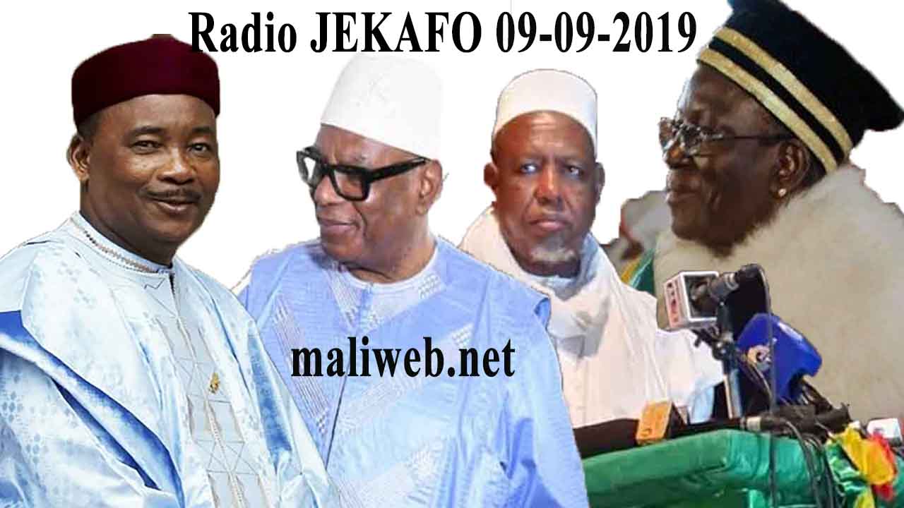 La revue de presse de la Radio JEKAFO du 09 septembre 2019