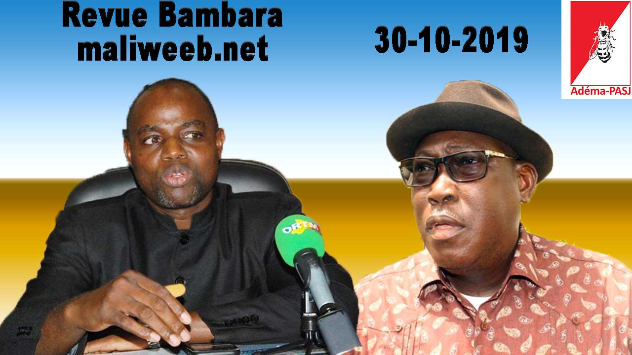 Revue de la presse en Bambara du 30 octobre 2019
