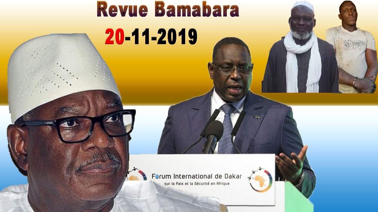 Revue de la presse en Bambara du 20 novembre 2019