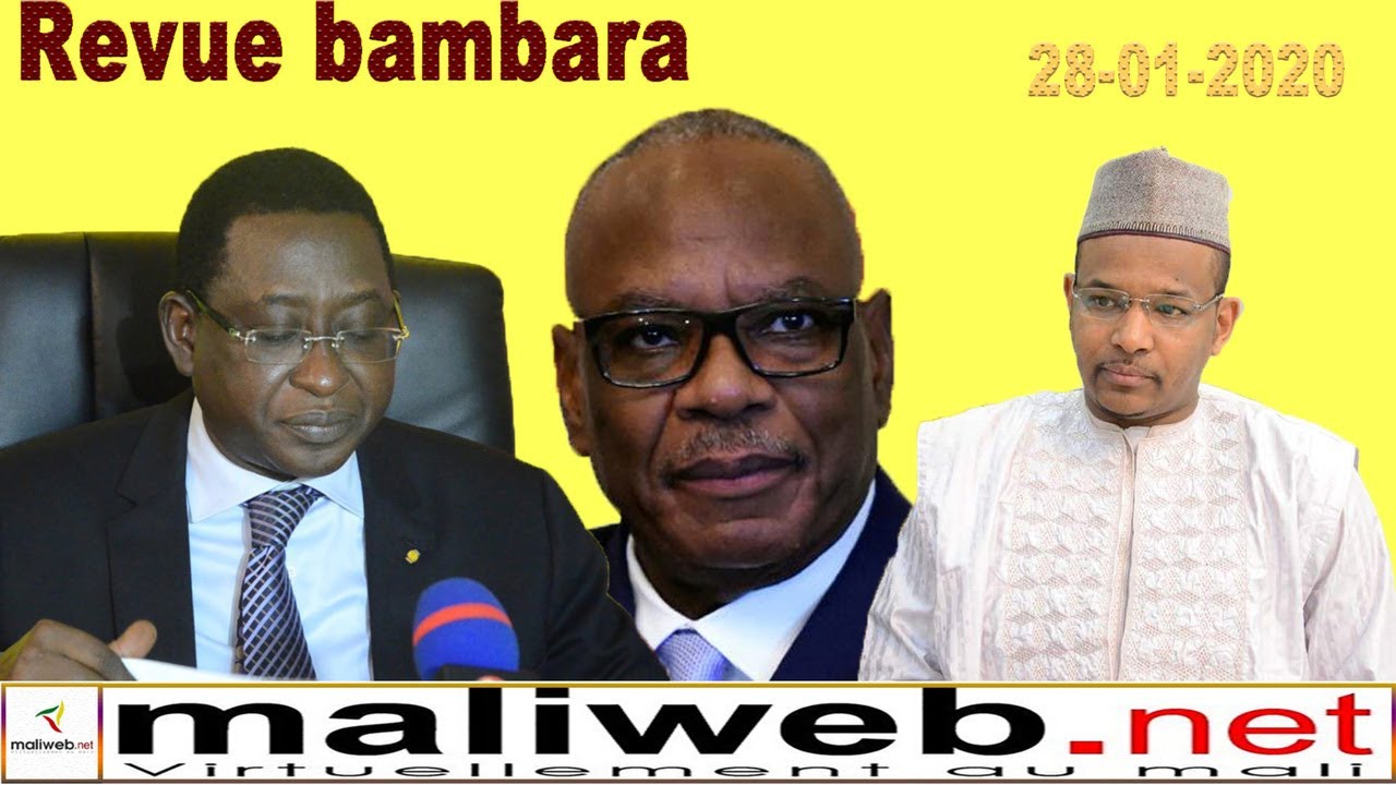 La revue de presse en bambara du 28 Janvier 2020