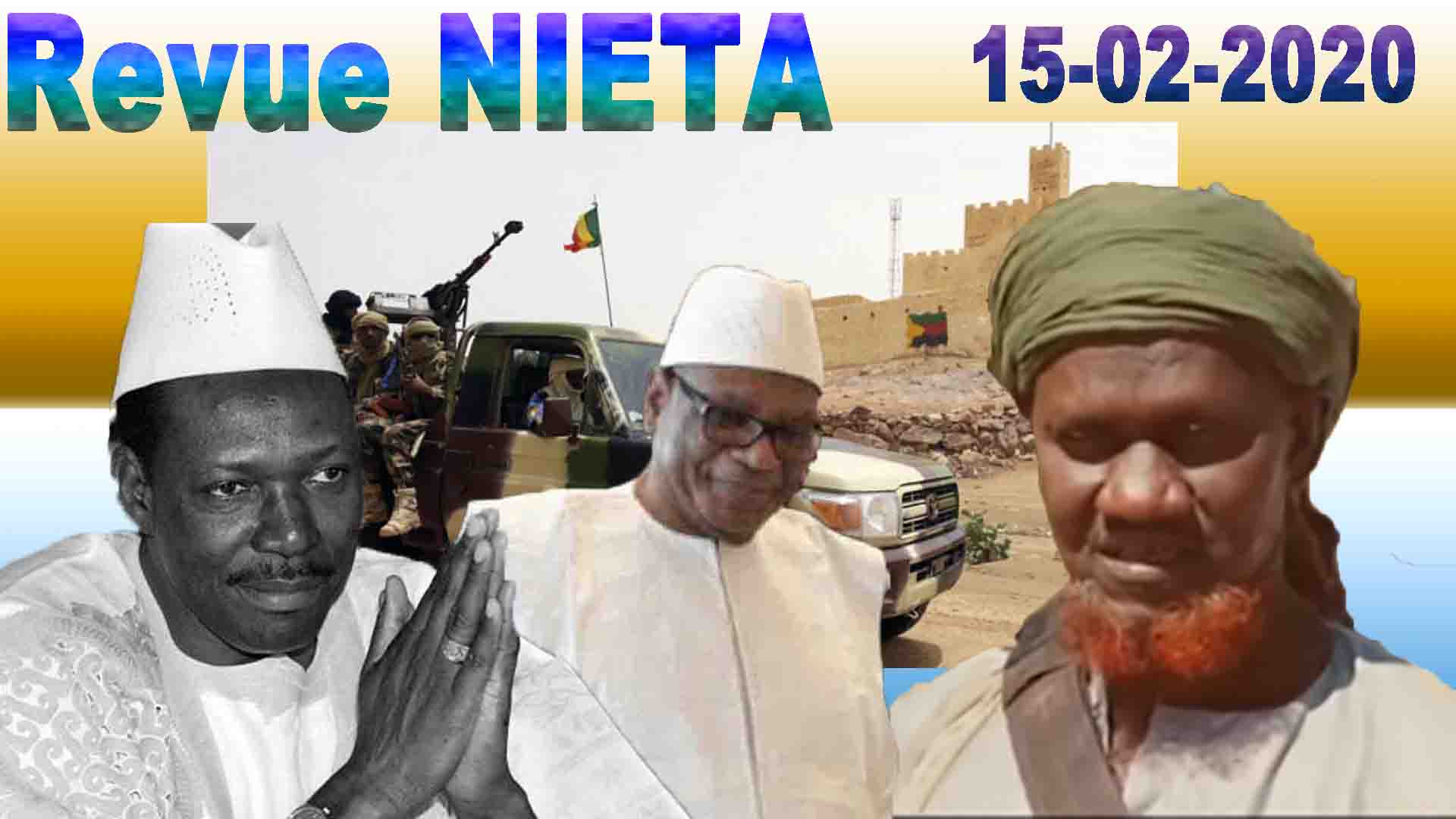 La revue de presse hebdomadaire de la Radio Nieta du 15 février 2020