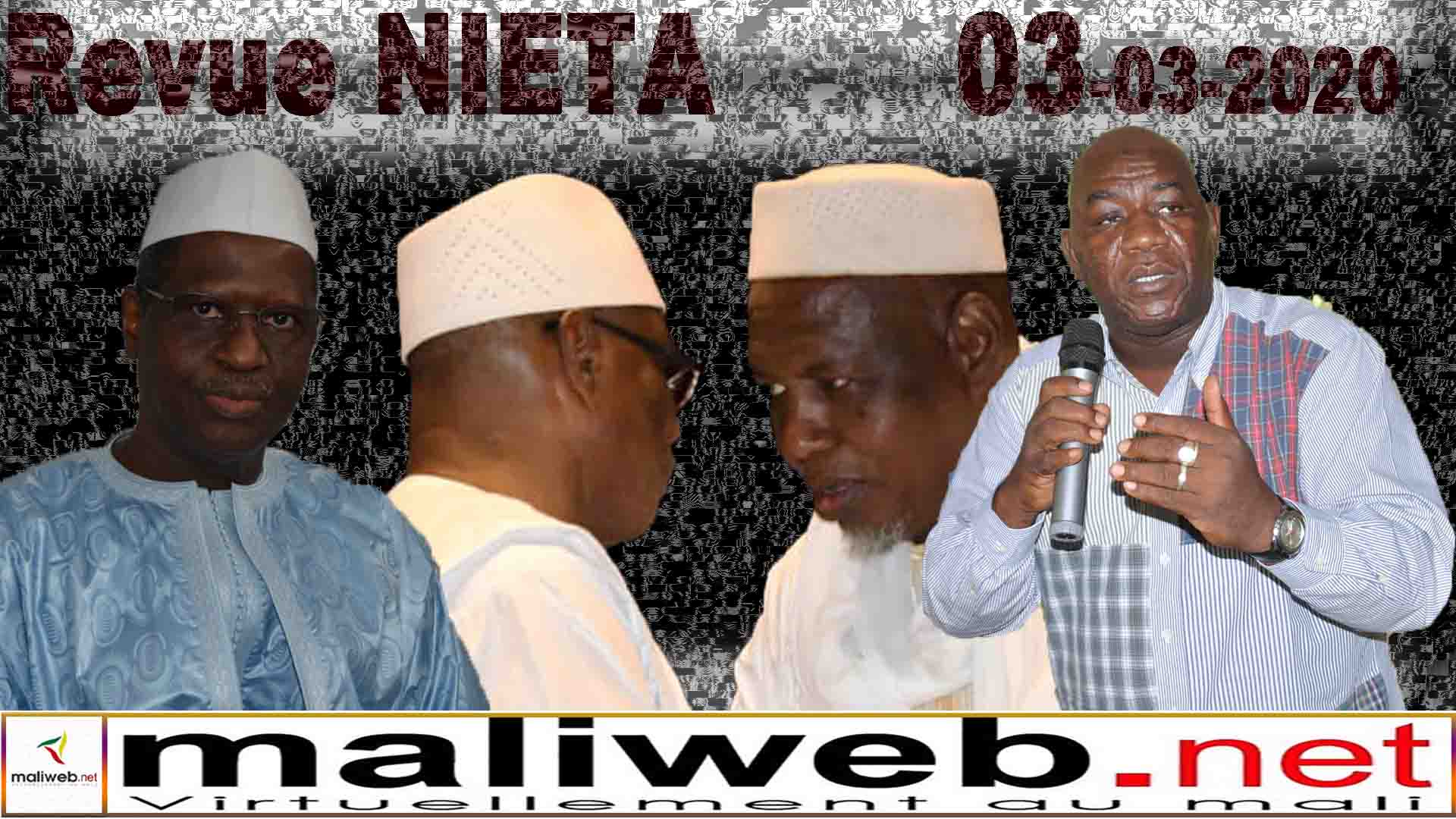 La revue de presse de la RADIO NIETA du 03 Mars 2020