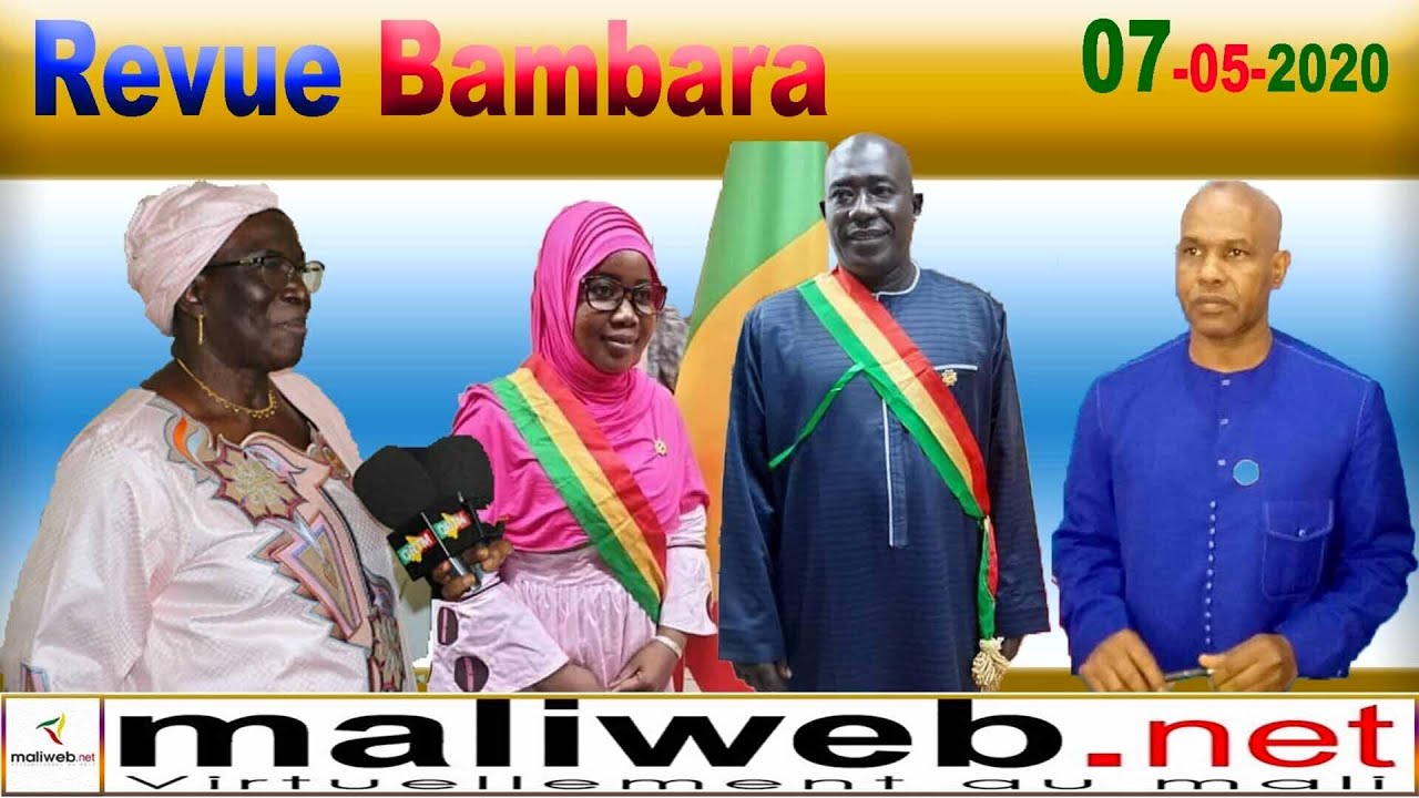 La revue de la presse en Bambara du 07 Mai 2020