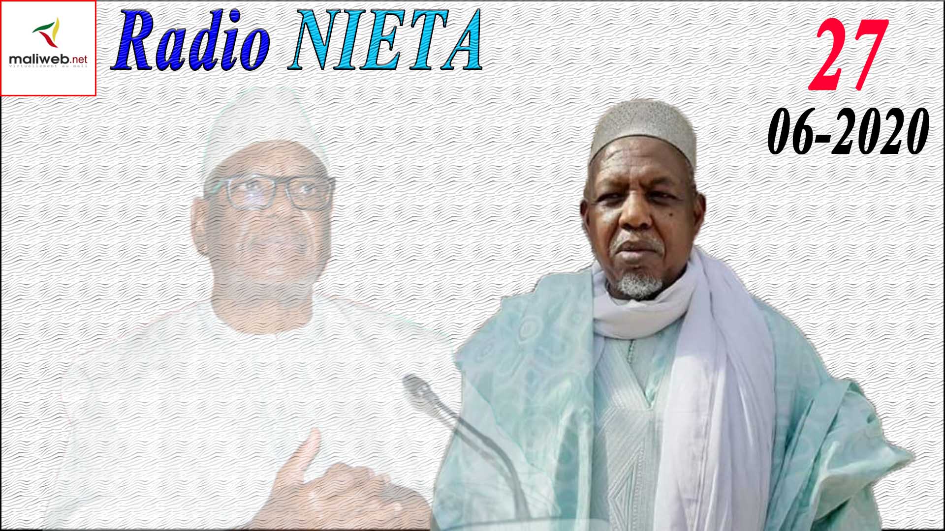 La revue de la presse de la Radio NIETA du 27 juin 2020