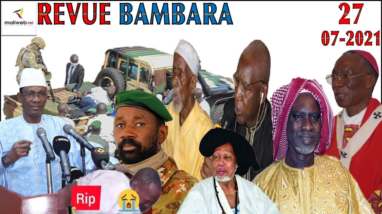 La Revue de Presse en Bambara du 27 Juillet 2021