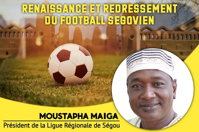 Ligue régionale de Football de Ségou : La victoire claire, nette et sans bavure d'Almoustapha Maïga