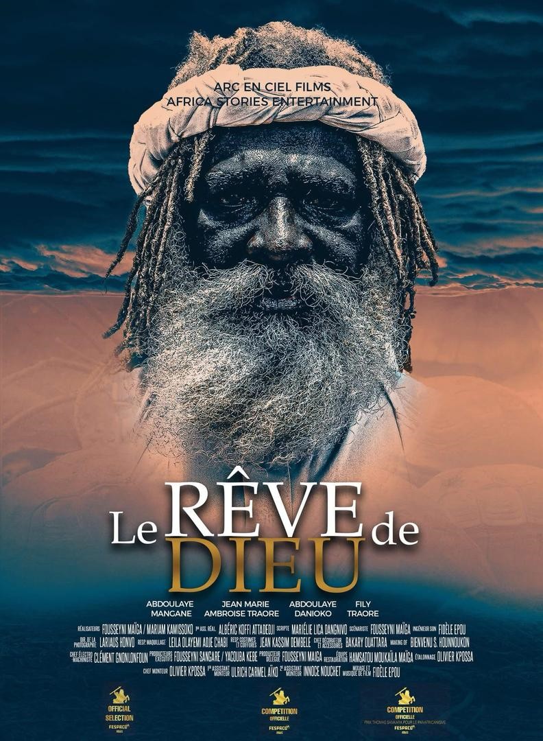 Fespaco 2025 : Fousseiny Maïga, à la conquête ce soir, de l'Etalon d'or du Yennenga :  Le rêve de Dieu sera le film le plus attendu du FESPACO.